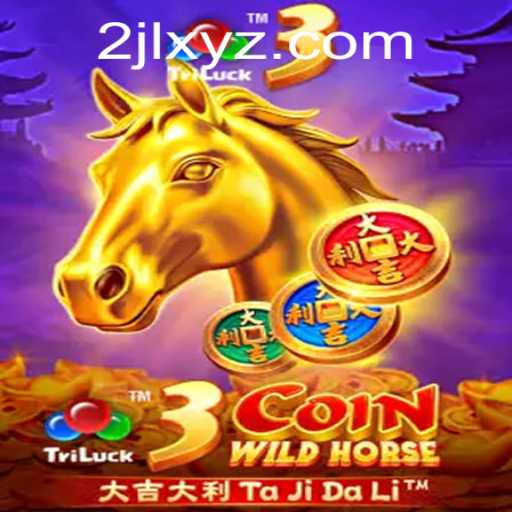 Unleashing the Excitement of 3CoinWildHorse: A Journey into a Thrilling Gaming Experience
