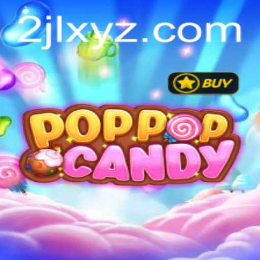 Exploring the World of POPPOPCANDY: A New Gaming Sensation