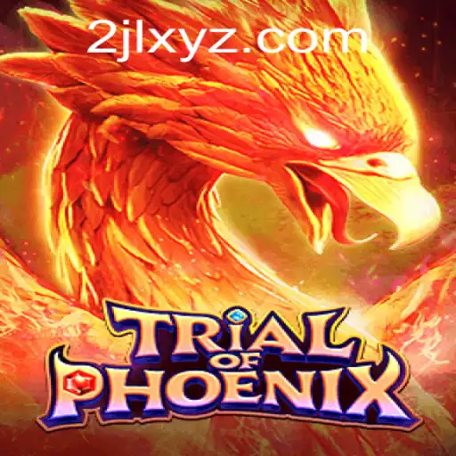 Trial of Phoenix: A Comprehensive Guide to the Game 2jl xyz