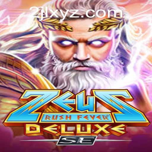 Enter the World of ZeusRushFeverDeluxeSE: A Thrilling Mythological Adventure